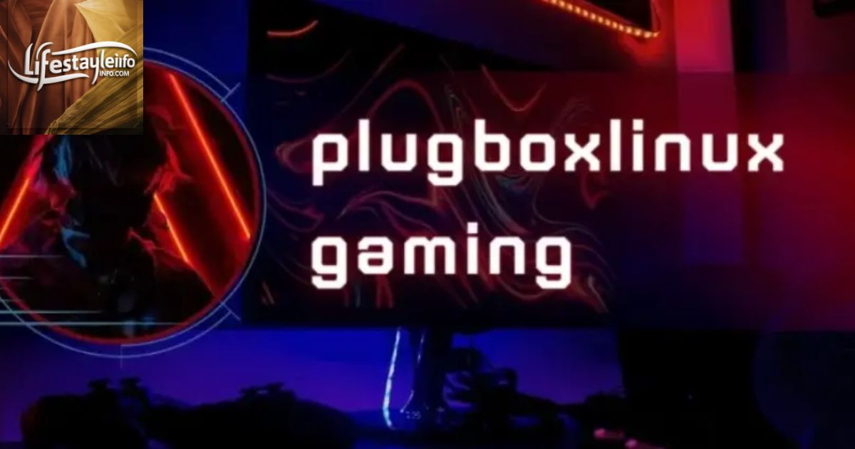 Plugbox Linux Gaming